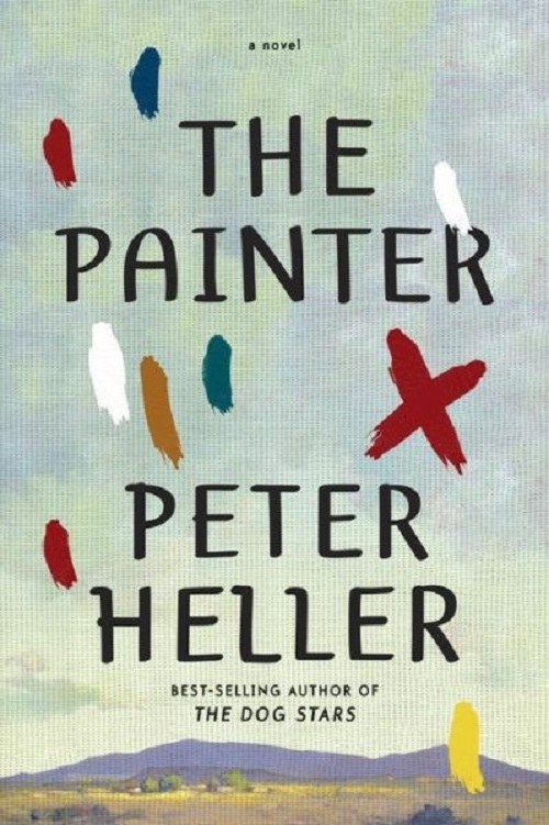 Artsy Reads. The Painter by Peter Heller.